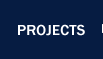 PROJECTS